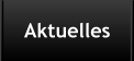 Aktuelles
