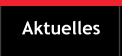 Aktuelles